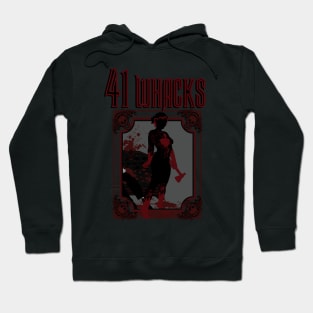 41 whacks Hoodie